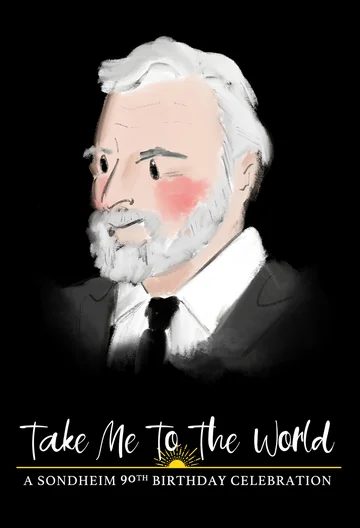 Постер: Take Me to the World: A Sondheim 90th Birthday Celebration