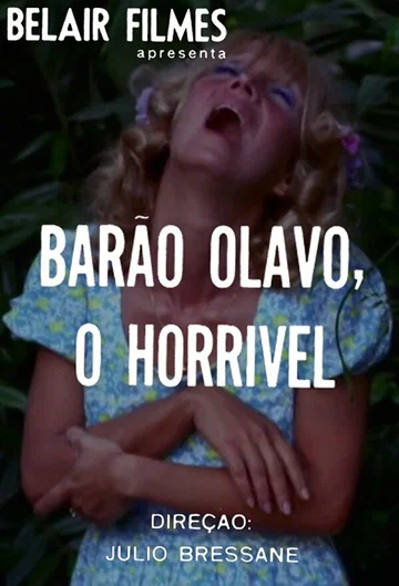 Постер: Barão Olavo, o Horrível