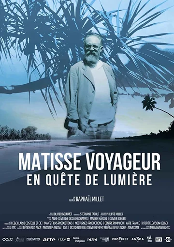 Постер: Matisse voyageur, en quête de lumière