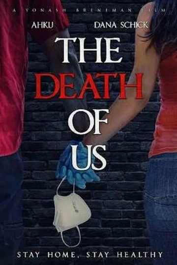 Постер: The Death of Us
