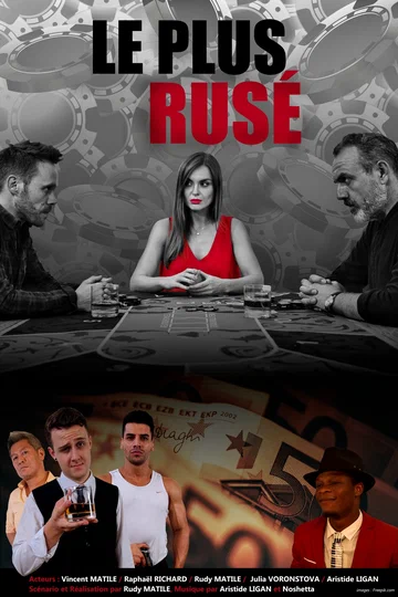 Постер: Le Plus Rusé