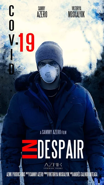 Постер: COVID-19 in Despair