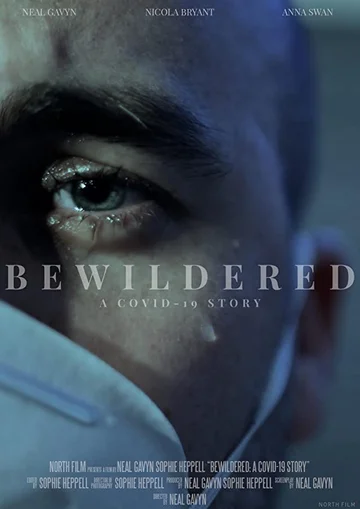 Постер: Bewildered: A Covid-19 Story