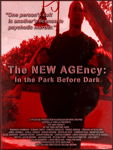 Постер: The NEW AGEncy: In the Park Before Dark