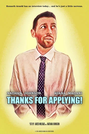Постер: Thanks for Applying