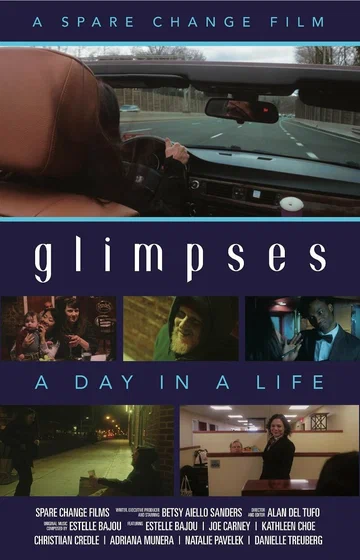 Постер: Glimpses - A day in a life