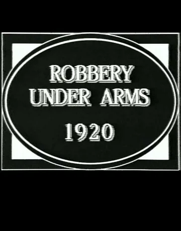 Постер: Robbery Under Arms