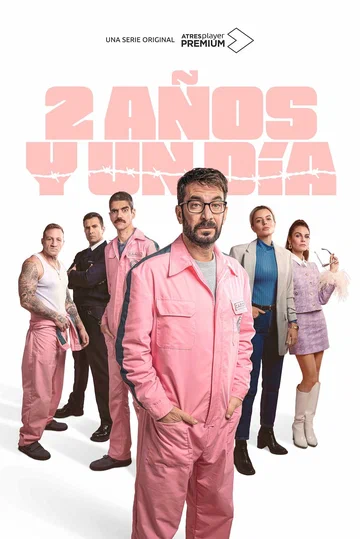 Постер: Dos años y un día