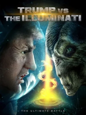 Постер: Trump vs the Illuminati