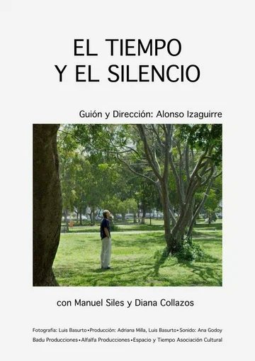 Постер: El Tiempo y el Silencio
