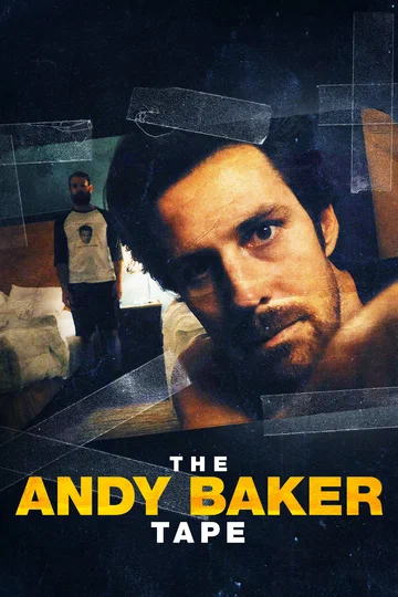 Постер: The Andy Baker Tape