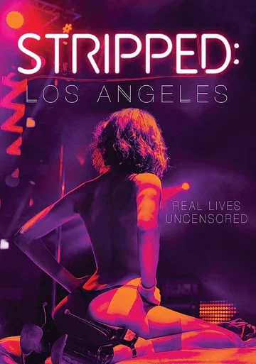 Постер: Stripped: Los Angeles