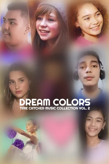 Постер: Dream Colors: Time Catcher Music Collection Vol. 2
