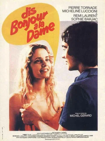 Постер: Dis bonjour à la dame!..