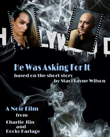 Постер: He Was Asking for It: A Noir Film