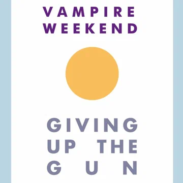 Постер: Vampire Weekend: Giving Up the Gun