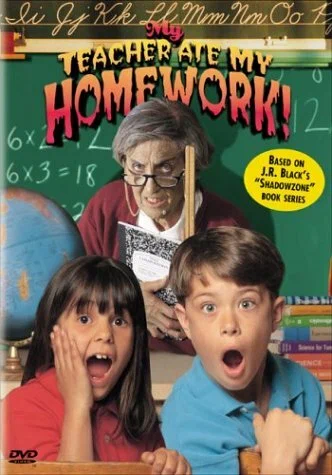 Постер: Shadow Zone: My Teacher Ate My Homework