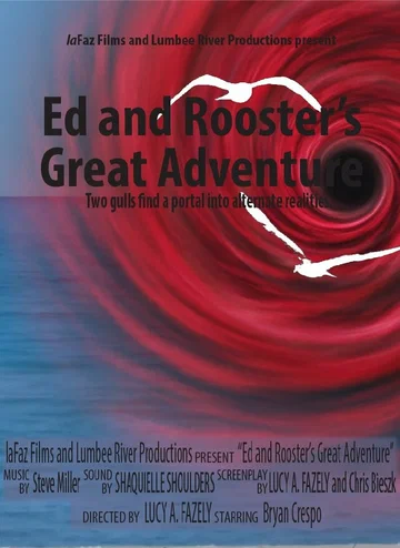 Постер: Ed and Rooster's Great Adventure