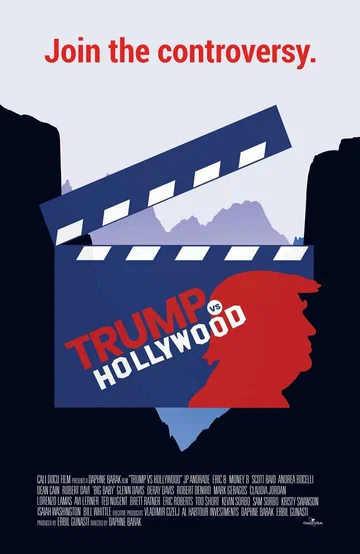 Постер: Трамп против Голливуда