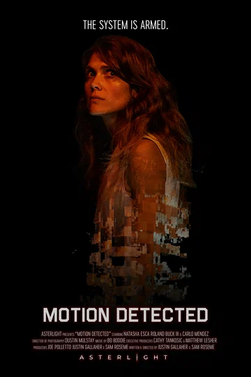 Постер: Motion Detected