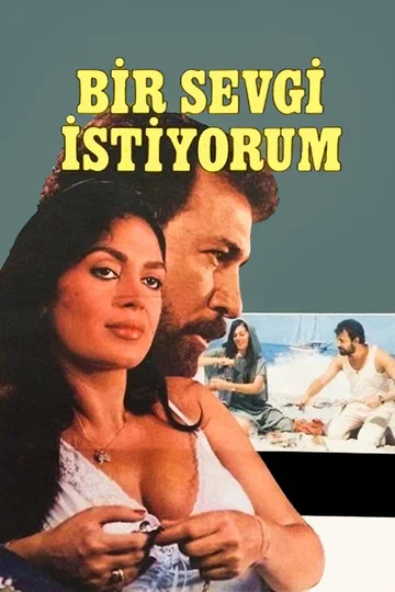 Постер: Bir sevgi istiyorum