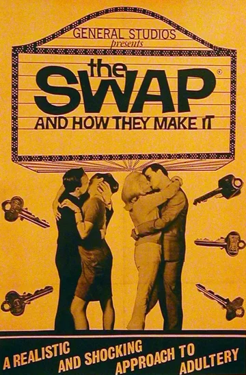 Постер: The Swap and How They Make It
