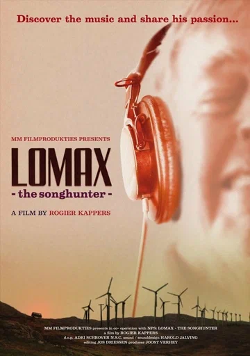 Постер: Ломакс, охотник за песнями