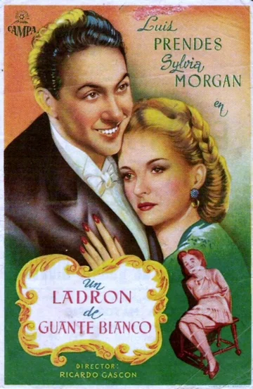 Постер: Un ladrón de guante blanco