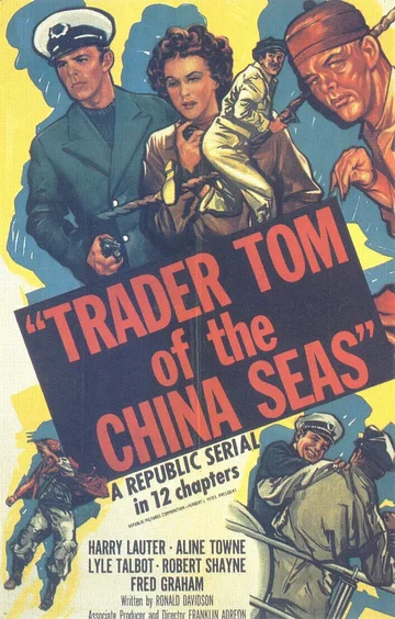 Постер: Trader Tom of the China Seas
