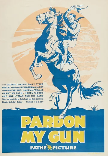 Постер: Pardon My Gun