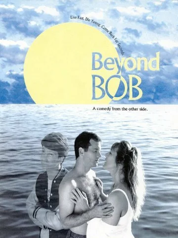 Постер: Beyond Bob