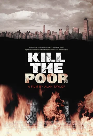 Постер: Kill the Poor