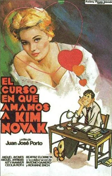 Постер: El curso en que amamos a Kim Novak