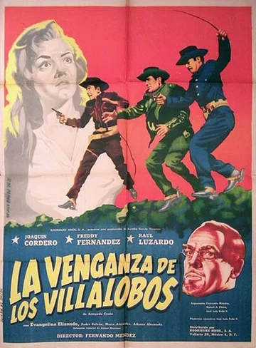 Постер: La venganza de los Villalobos