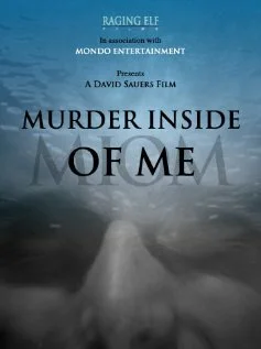 Постер: Murder Inside of Me