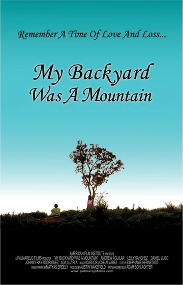 Постер: My Backyard Was a Mountain