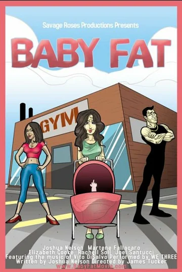 Постер: Baby Fat