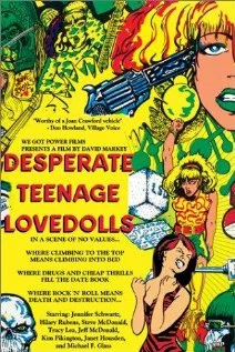 Постер: Desperate Teenage Lovedolls