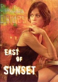 Постер: East of Sunset