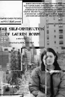 Постер: The Self-Destruction of Lauren Robbs
