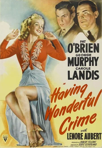 Постер: Having Wonderful Crime
