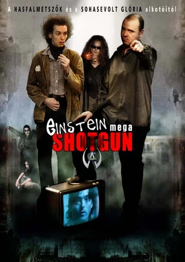 Постер: Einstein Mega Shotgun