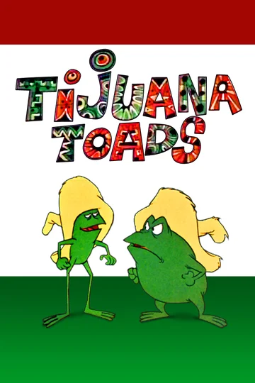 Постер: Tijuana Toads