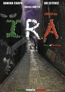 Постер: I.R.A.: King of Nothing