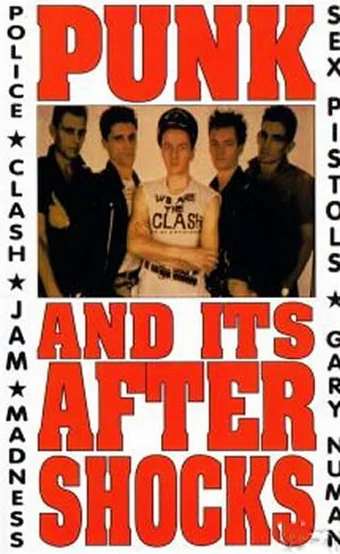 Постер: Punk and Its Aftershocks