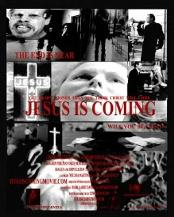 Постер: Jesus Is Coming