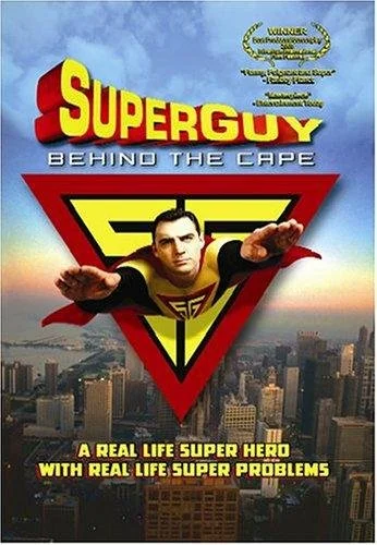 Постер: Superguy: Behind the Cape
