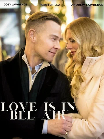 Постер: Love Is in Bel Air