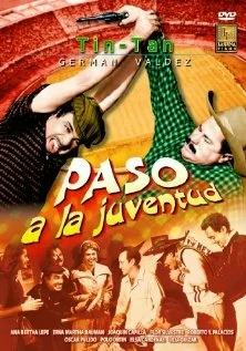 Постер: ¡Paso a la juventud..!