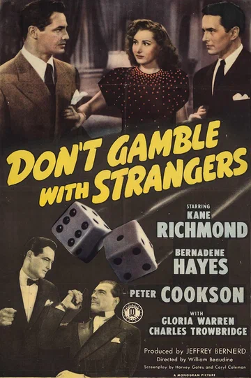 Постер: Don't Gamble with Strangers